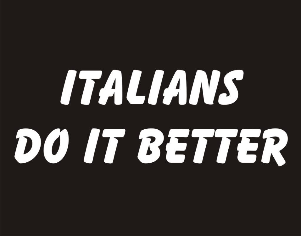 Italians Do It Better Funny Tshirt Cool Adult Humor Tee Ebay