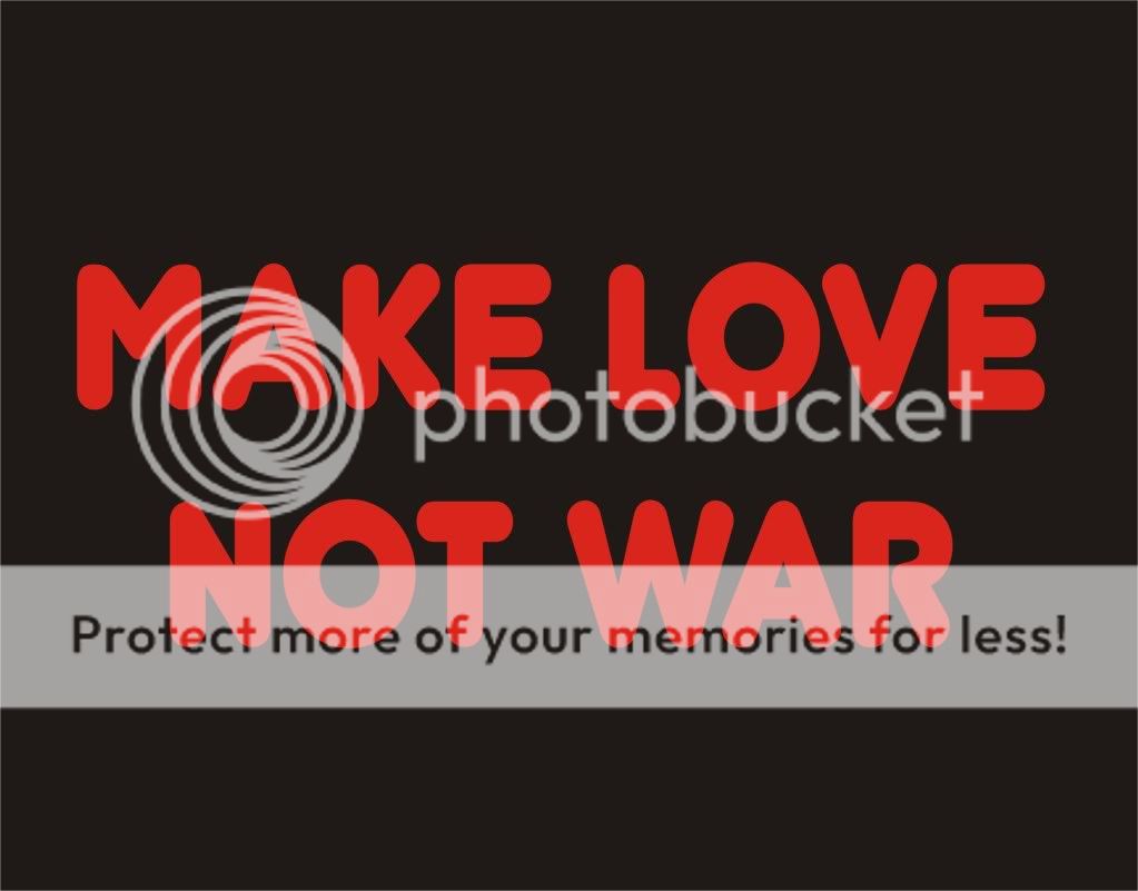 MAKE LOVE NOT WAR Funny T Shirt Pacifist Peace Humor  