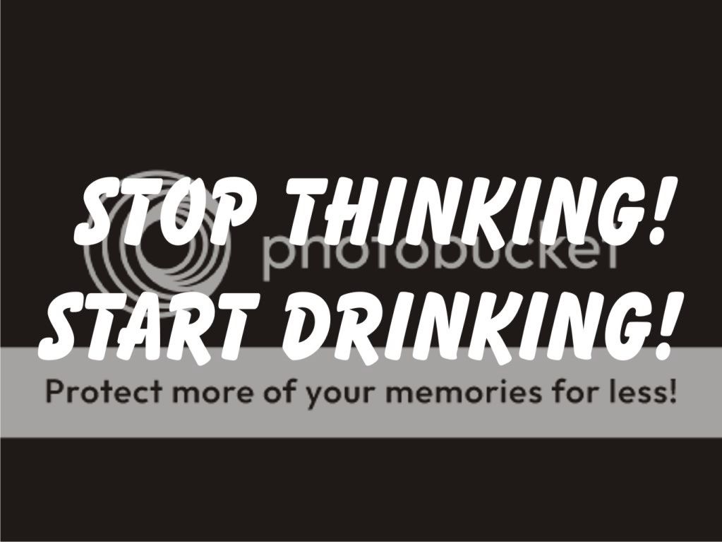 Stop Thinking Start Drinking Bar Adult Humor Party Alcohol Booze Funny